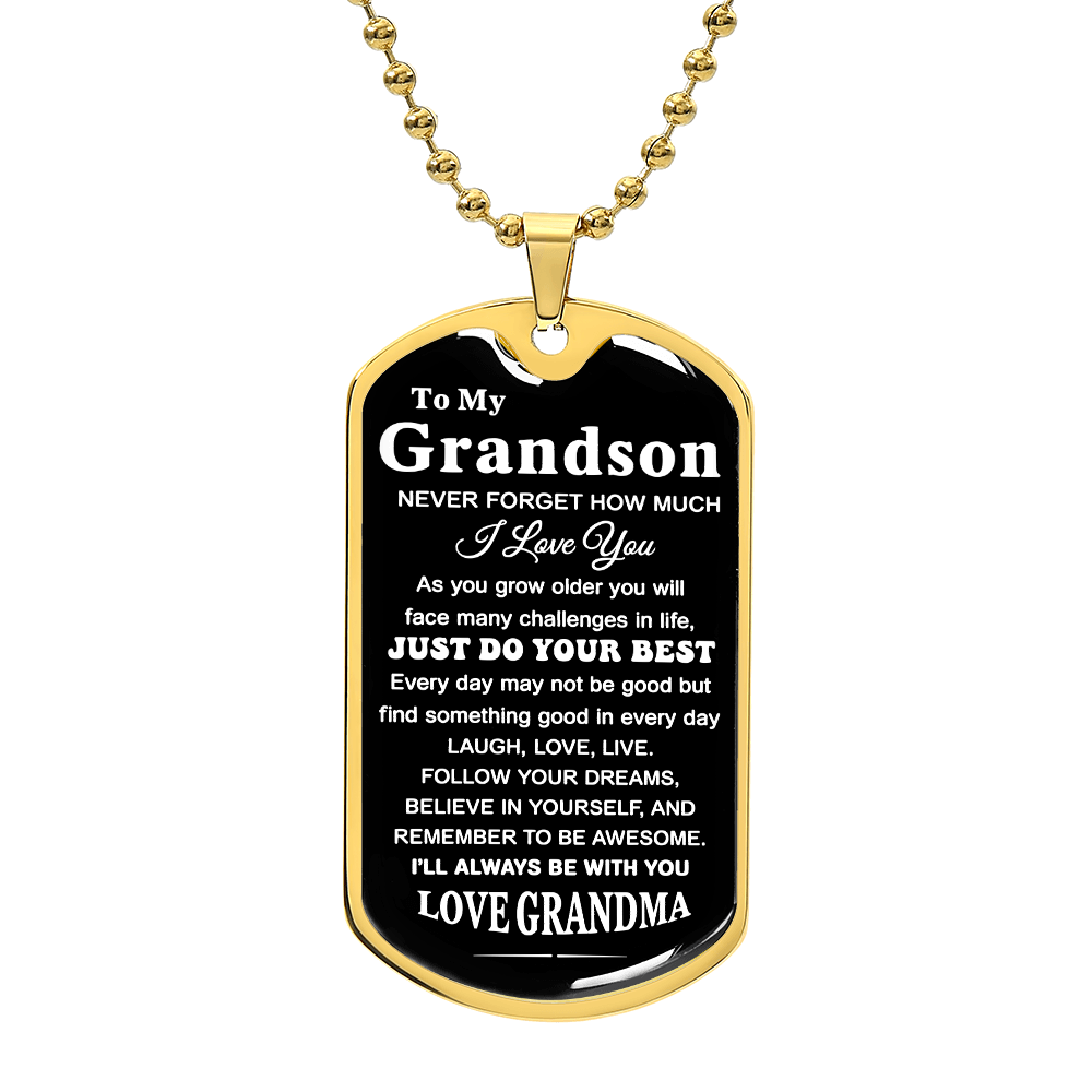To My GrandSon Necklace From Grandma, Dog Tag Necklace for Men, Birthday Christmas Gifts for Grandson, ift for Best Son Birthday and Graduation, Motivational Encouragement Dogtags Jewelry from Grandmother