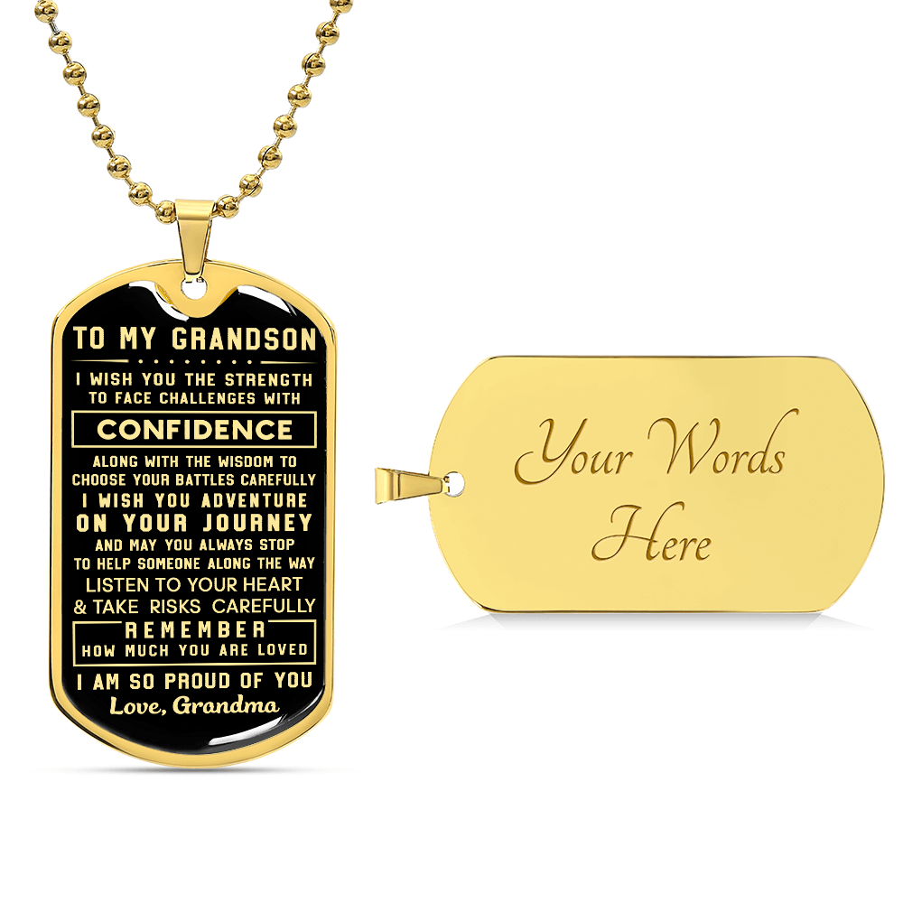 Grandson Gifts from Grandma, Inspirational Dog Tag Necklace 18K Gold Finish – Gifts for Grandson, Heartfelt Quote for Birthday, Christmas, Graduation Gifts Idea