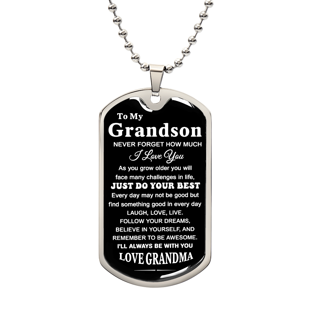 To My GrandSon Necklace From Grandma, Dog Tag Necklace for Men, Birthday Christmas Gifts for Grandson, ift for Best Son Birthday and Graduation, Motivational Encouragement Dogtags Jewelry from Grandmother